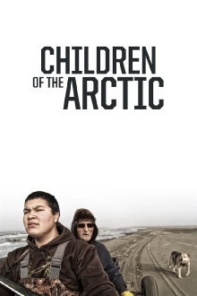 Children of the Arctic Trailer