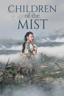Children of the Mist Trailer