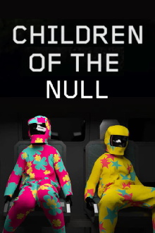 Children of the Null Trailer