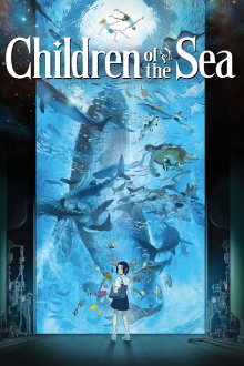 Children of the Sea Trailer