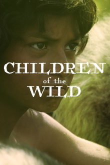 Children Of The Wild Trailer