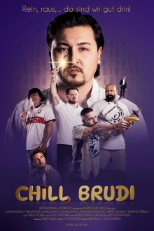 Chill, Brudi Trailer