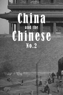China and the Chinese, No. 2 Trailer