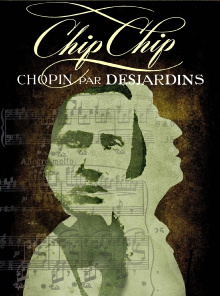 Chip Chip : Chopin par Desjardins Trailer