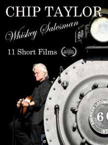 Chip Taylor: Whiskey Salesman Trailer