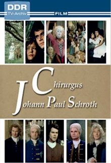 Chirurgus Johann Paul Schroth Trailer