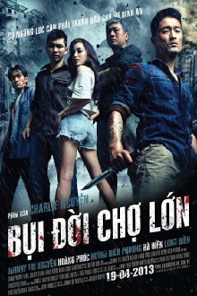 Cho Lon Trailer