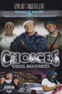 Choices: The Movie Trailer