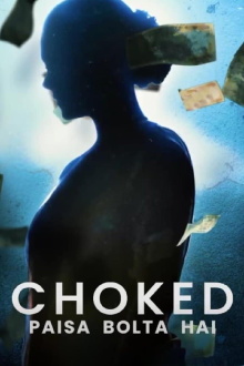 Choked: Paisa Bolta Hai Trailer