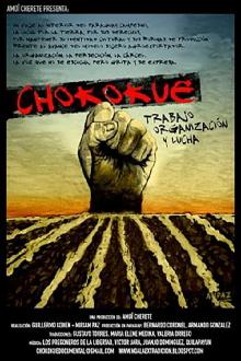 Chokokue. Trabajo, Organización y Lucha Trailer