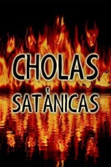 Cholas satánicas Trailer