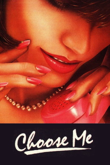 Choose Me Trailer