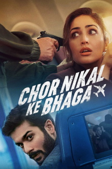 Chor Nikal Ke Bhaga Trailer