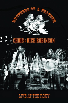 Chris & Rich Robinson: Brothers of a Feather - Live at the Roxy Trailer