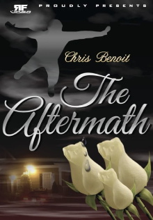 Chris Benoit: The Aftermath Trailer