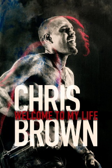Chris Brown: Welcome to My Life Trailer