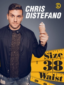 Chris Distefano: Size 38 Waist Trailer