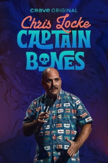 Chris Locke: Captain Bones Trailer