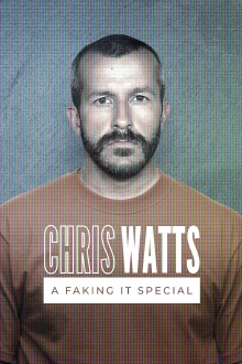 Chris Watts: A Faking It Special Trailer