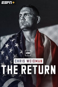 Chris Weidman: The Return Trailer