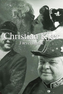 Christian Kjær - Farvel og tak Trailer