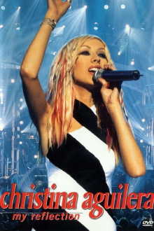 Christina Aguilera: My Reflection Trailer