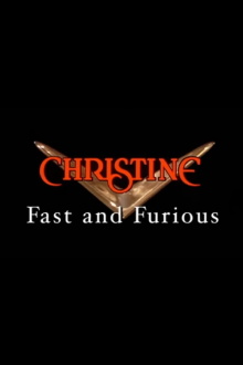 Christine: Fast and Furious Trailer