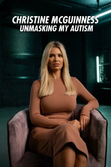 Christine McGuinness: Unmasking My Autism Trailer