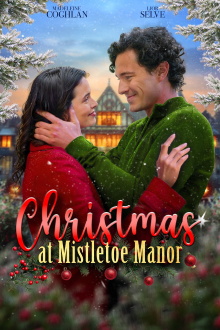 Christmas at Mistletoe Manor Trailer