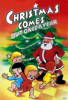 Christmas Comes But Once a Year Trailer