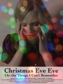 Christmas Eve Eve Or: the Things I Can't Remember Trailer