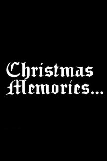 Christmas Memories... Trailer