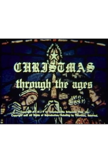 Christmas Through the Ages Trailer