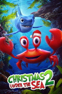 Christmas Under the Sea 2 Trailer