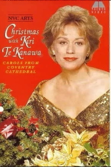Christmas with Kiri Te Kanawa: Carols from Coventry Cathedral Trailer