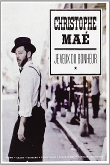 Christophe Maé - Je veux du bonheur Trailer