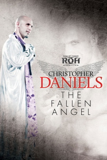 Christopher Daniels: The Fallen Angel Trailer