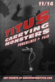 Christopher Titus: Carrying Monsters Trailer
