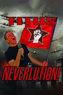Christopher Titus: Neverlution Trailer