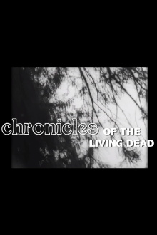 Chronicles of the Living Dead Trailer