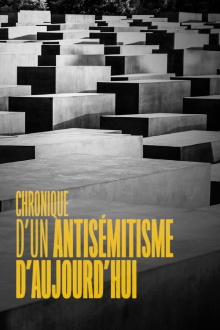 Chronique d'un antisémitisme d'aujourd'hui Trailer