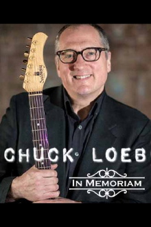 Chuck Loeb: In Memoriam Trailer