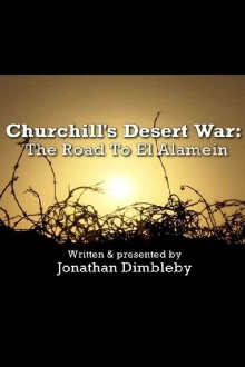 Churchill's Desert War: The Road to El Alamein Trailer