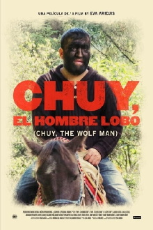 Chuy, The Wolf Man Trailer