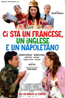 Ci sta un francese, un inglese e un napoletano Trailer