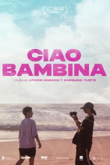 Ciao bambina Trailer