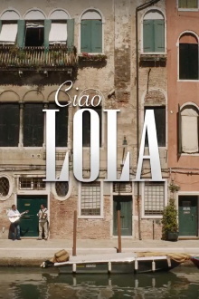 Ciao Lola Trailer