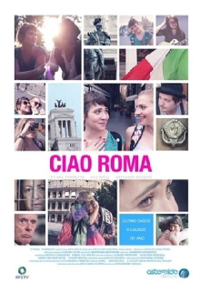 Ciao Roma Trailer