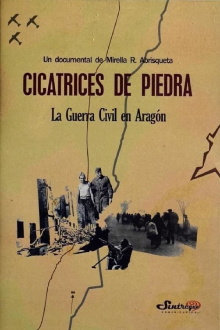 Cicatrices de piedra. La Guerra Civil en Aragón Trailer