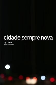 Cidade Sempre Nova Trailer